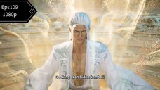 Shrouding the heavens eps 109 sub indo anc 1080p