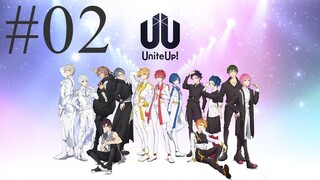 Unite Up Episode 2