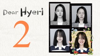 EP2 Dear Hyeri (2024)