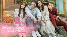 Sweet Stranger and Me E13 | English Subtitle | Romance | Korean Drama