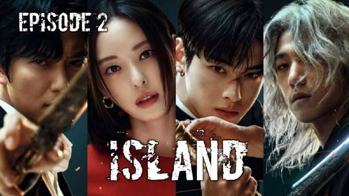(SUB) Island 2022 Episode 2 [HD]