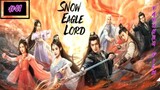 SNOW EAGLE LORD [ Sub Indonesia ]EPS #01