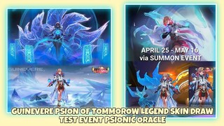 GUINEVERE PSION OF TOMMOROW LEGEND SKIN DRAW TEST EVENT PSIONIC ORACLE