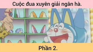 Cuộc đua xuyên giải ngân hà p2