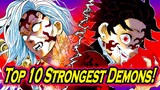 [Demon Slayer]The Strongest Demon In History!! Top 10 Strongest Demons!