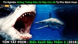Thí Nghiệm Siêu Cá Mập Của Gã Tỷ Phú Bệnh Hoạn | Review Phim : Deep Blue Sea 2