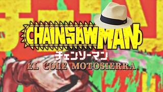 Chainsaw Man Costeño | El cole motosierra