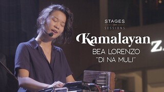 Bea Lorenzo - "Di Na Muli" Live at Kamalayan