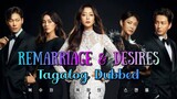 Remarriage & Desires EP: 6 Tagalog