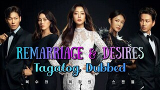 Remarriage & Desires EP: 1 Tagalog