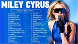 MILEY CYRUS Song Playlist 2024