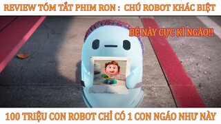 [ REVIEW PHIM HOẠT HÌNH ] : [ RON - CHÚ ROBOT KHÁC BIỆT 2021 HD ] [TÓM TẮT PHIM] : Ron Wrong Gone