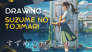 SUZUME NO TOJIMARI — SPEED DRAWING