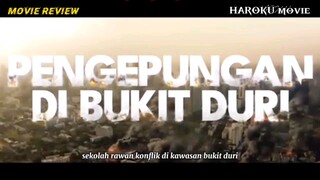 pengepungan di bukit duri nih...