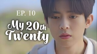 My 20th Twenty. Sub Indo. Eps 10