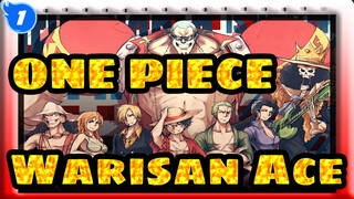 ONE PIECE|Warisan  Ace_1