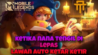 [TA] Yakin Masih Mau Lepas Nana?