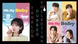 OH MY BABY Episode 1 Tagalog Dubbed