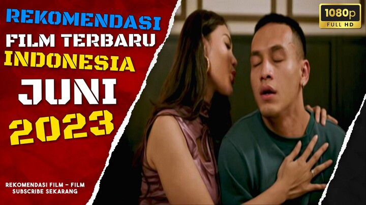 7 FILM INDONESIA TERBARU TAYANG JUNI 2023