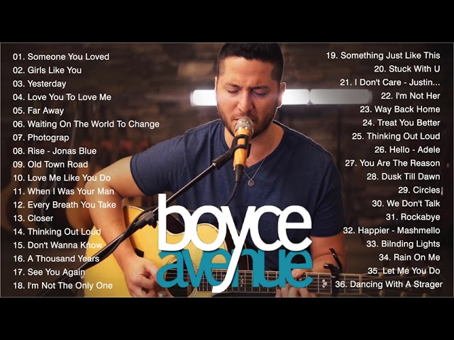 Boyce Avenue Acoustic Cover Love Songs and Wedding Songs - Boyce Avenue  Full Album 2023 