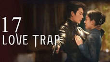 EP17 Love Trap (2024)