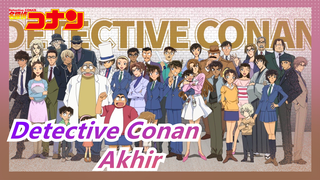 Detective Conan|[Beat-Synced/Semua]"Akhirnya Ditakdirkan Menjadi Perpisahan Paling Luar Biasa"