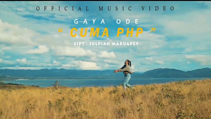 Cuma PHP - Gaya Ode (Official Music Video) 2022