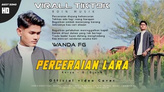 Wanda FG - Perceraian Lara ( Cover )