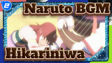 [Naruto] The Lost Tower BGM - Hikari Ni Wa_E2