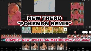 POKEMON TREND+ NEW CAPCUT UPDATE | EDIT CAPCUTTUTORIAL|ANNPEDITOR