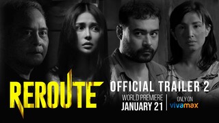 Reroute Official Trailer 2 | John Arcilla, Cindy Miranda, Sid Lucero, and Nathalie Hart