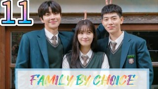 FAMILY BY CHOICE EPISODE 11