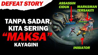 Tanpa Sadar, Kita Sering "MAKSA" Kayagini - Mobile Legends