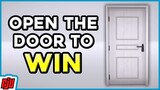 Open The Door To Win