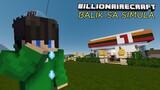 Billionairecraft #11 | BALIK SA SIMULA? (Filipino Minecraft SMP)