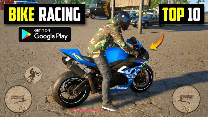 Top 10 Most Realistic BIKE RACING Games for Android l Best Bike Racing Games on Android 2023