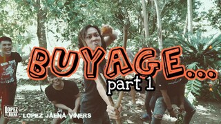 BUYAGEeeee Part 1! | by : LJV ft. KING HUGOT