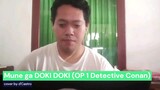 Mune ga DOKI DOKI (cover) || OP 1 Detective Conan || #JPOPENT