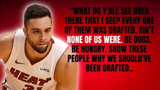 MIAMI HEAT GUARD MAX STRUS GAVE AN INSPIRATION PEP TALK TO HIS UNDRAFTED TEAMMATES