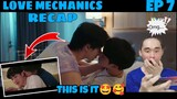 Love Mechanics The Series - Episode 7 - Highlights Reaction + Recap (YinWar) 🇹🇭