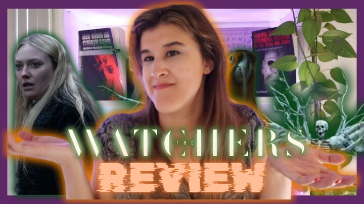 The Watchers (2024) Movie Review | I'm Disappointed...