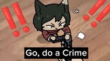 Izutsumi said: GO DO A CRIME 😜