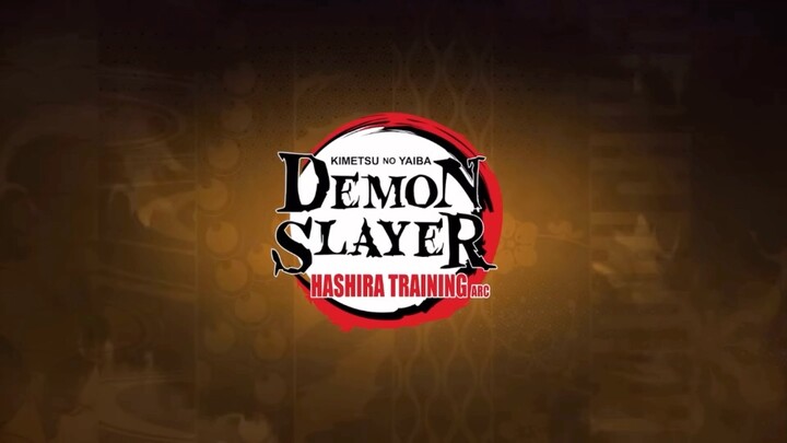 Trailer Demon Slayer : Kimetsu no Yaiba Hashira Training Arc