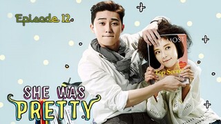 (Sub Indo) She Was Pretty Episode 12