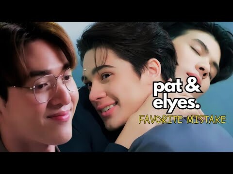 [BL] Pat & Elyes|| He's TOXIC TOXIC TOXIC|| Bad Guy My Boss| MV