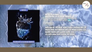 Muốn Em Là - Keyo #MUSIC