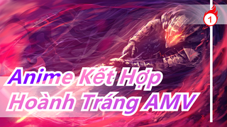 [Anime Kết Hợp] Hoành Tráng| Kết nối âm thanh_1