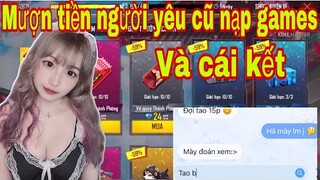 [Free Fire] Thử thách mượn tiền người yêu cũ để nạp games.../Ngân kaito