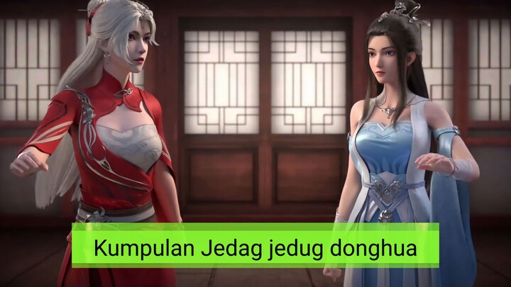 kumpulan Jedag jedug donghua chu ling er [legend of martial immortal]