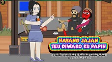 HAYANG JAJAN TEU DIWARO KU PAPIH